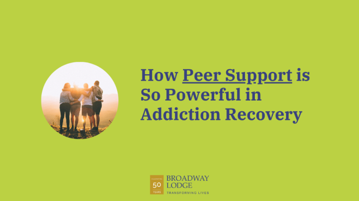 How Peer Support is So Powerful in Addiction Recovery